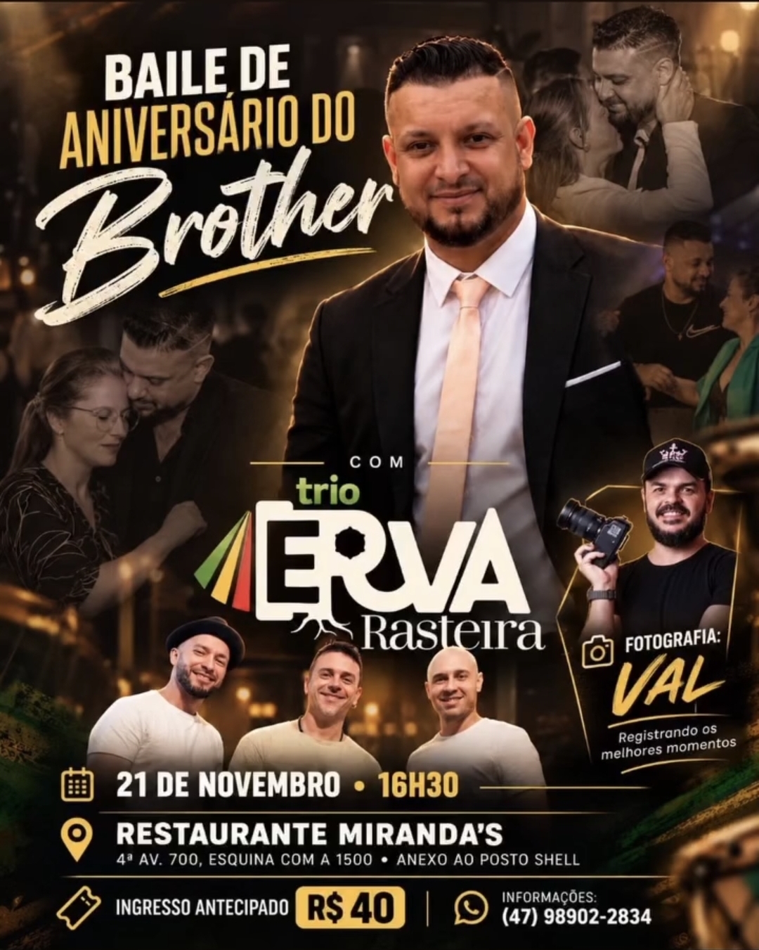 Baile de Aniversário do Brother, com apresentação do Trio Erva Rasteira. Uma tarde especial de música, dança e muita diversão para celebrar essa data especial!